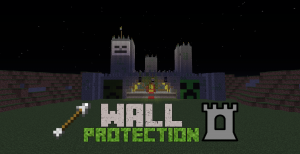 Télécharger Wall Protection pour Minecraft 1.11